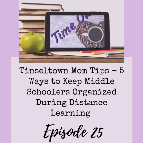 5 Ways to Keep Middle Schoolers Organized During Distance Learning