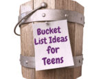 50 Indoor and Outdoor Bucket List Ideas for Teens